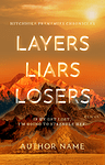 premade Layers Liars Losers c