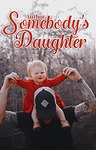 somebodysdaughter
