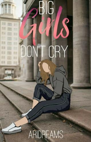 Big girls dont cry